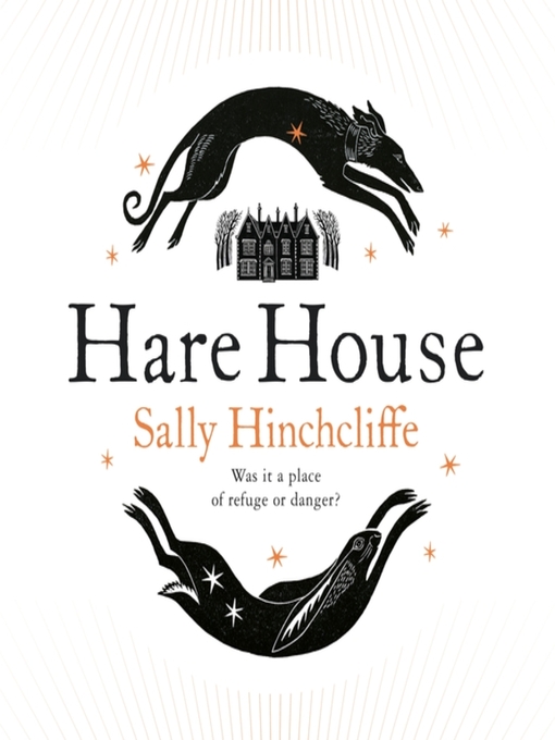 Title details for Hare House by Sally Hinchcliffe - Available